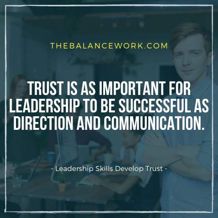 Leadership Skills Develop Trust
