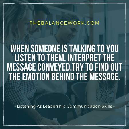 Listening As Leadership Communication Skills