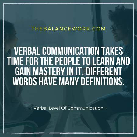 Verbal Level Of Communication