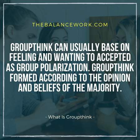 What Is Groupthink
