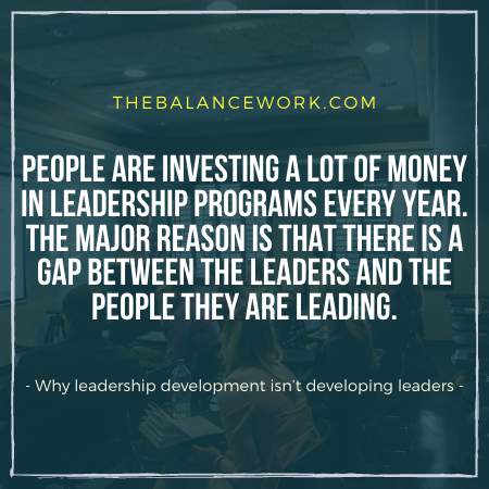Why leadership development isn’t developing leaders