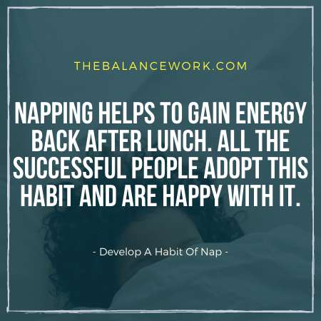 Develop A Habit Of Nap