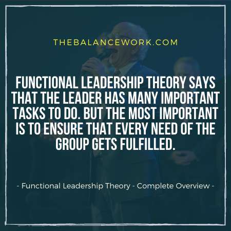 Functional Leadership Theory - Complete Overview