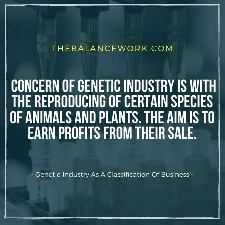 Genetic Industry As A Classification Of Business