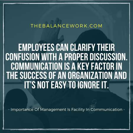 Importance Of Management Is That It Facilitates In Communication
