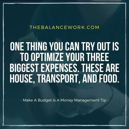 Make A Budget Is A Money Management Tip