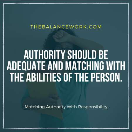 Matching Authority With Responsibility