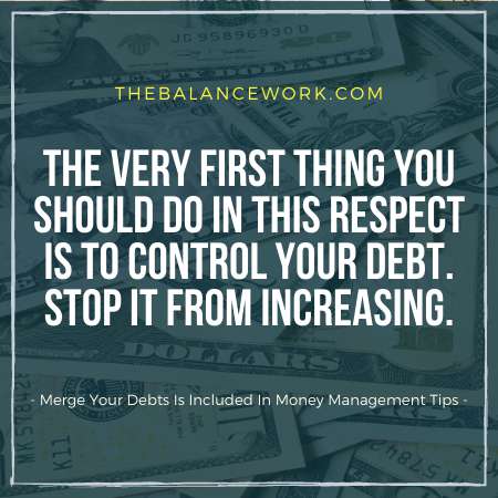 Merge Your Debts Is Included In Money Management Tips