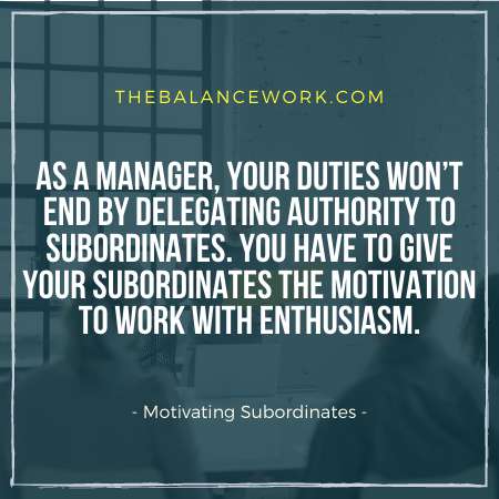 Motivating Subordinates