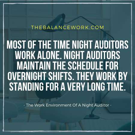 The Work Environment Of A Night Auditor