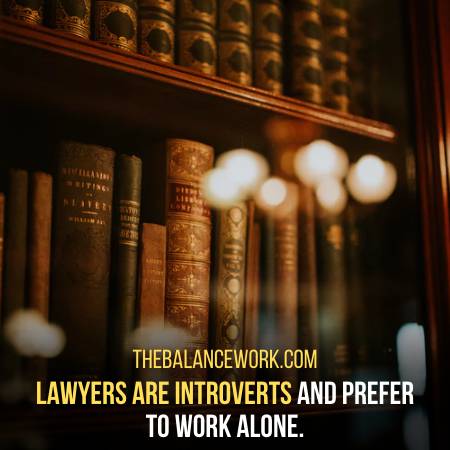 Lawyers Are For Sure Introverts