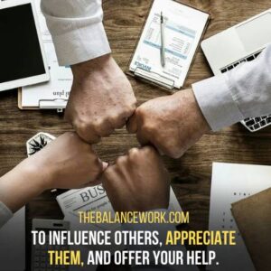 12 Brilliant Tips To Influence Others In The Workplace - TBW