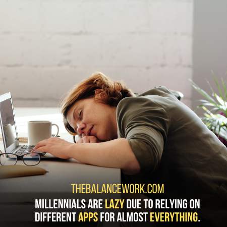 Laziness -  Cons About Millennials Work Ethics