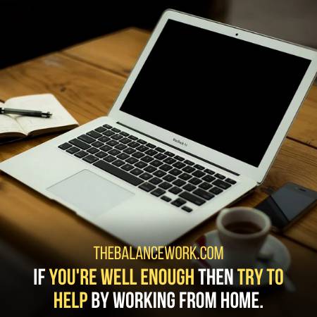 Offer Some Help To Your Coworkers By Working From Home