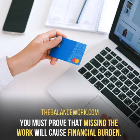 Prove That You Cannot Afford To Miss Work