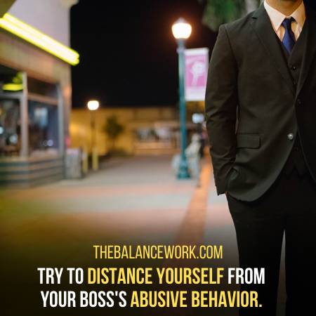 Deal With Your Abusive Boss By Keeping Space