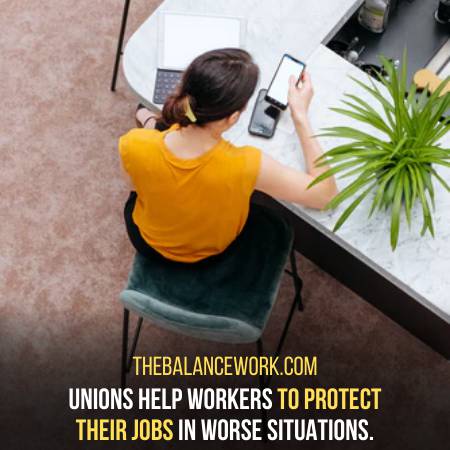 Unions Help People In Protecting Their Jobs