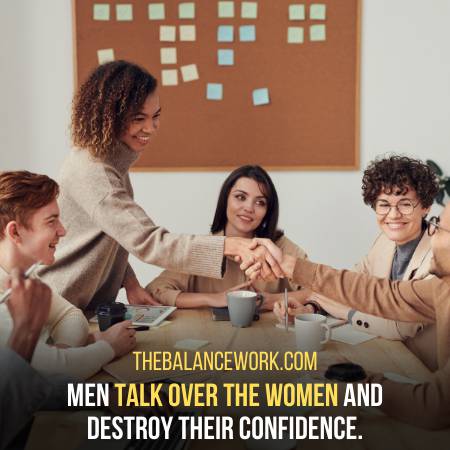 Men Talk Over The Females In A Workplace Very Often