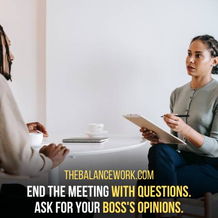 Ask Questions To Know The Opinion Of Your Boss