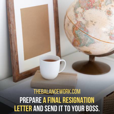 Prepare A Final Resignation Letter Before You Leave