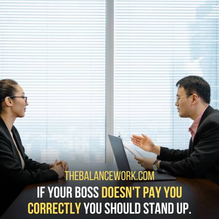 Stand Up To Your Boss If He Does Not Pay You