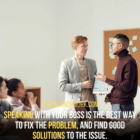 talk to boss