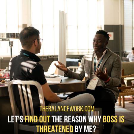 Talk To Your Threatened Boss