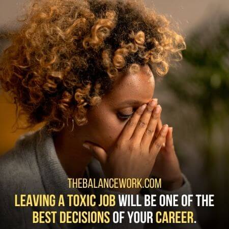 Leaving A Toxic Job