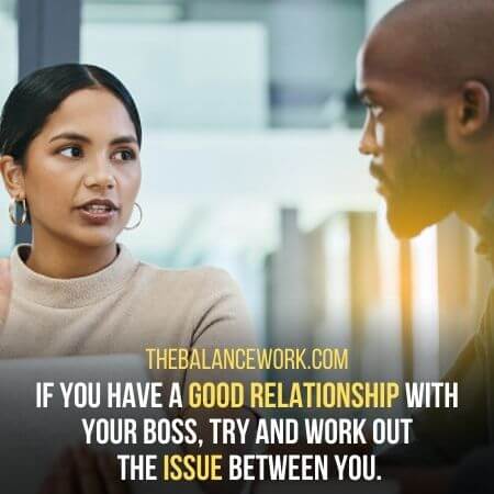 Good relationship  - Complaining About Your Boss To Their Boss