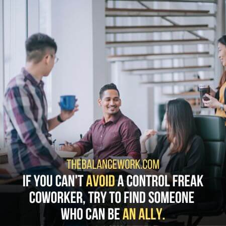 Find An Ally is solution on how to deal with a control freak coworker