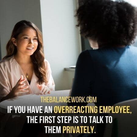 How To Handle An Employee Who Overreacts (2)