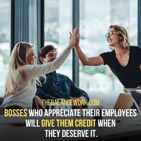 Give credit - Signs Your Boss Appreciates You