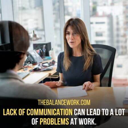 Lack of communication  - Signs Of An Unprofessional Boss