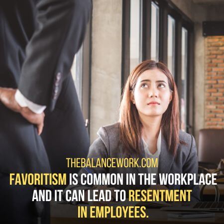 Resentment  in employees - Signs Your Boss Plays Favorites