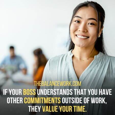 Value your time - Signs Your Boss Appreciates You