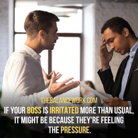 Irritated - Signs Your Boss Is Under Pressure