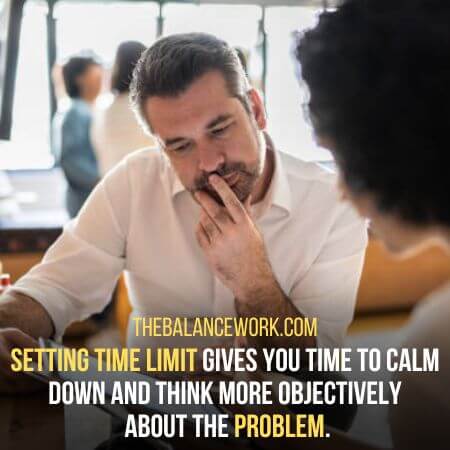 Setting time limit  - How To Solve A Disagreement With A Coworker