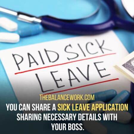 Sick leave application - Do You Need To Tell Your Boss Why You Are Sick