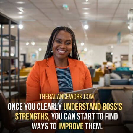 Understand boss's  strengths - How To Be Better Than Your Boss
