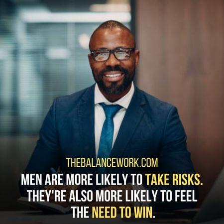 Take risks - Why male bosses are better