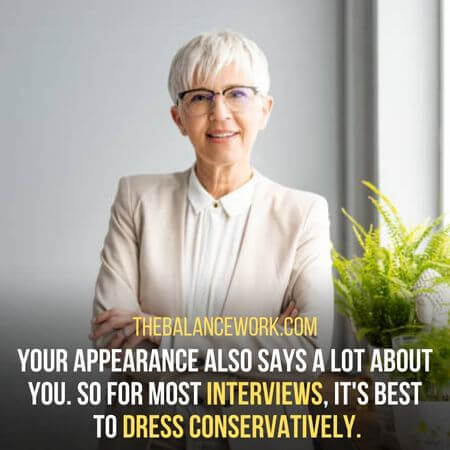 Dress conservatively - How To Answer What Is Your Availability To Interview