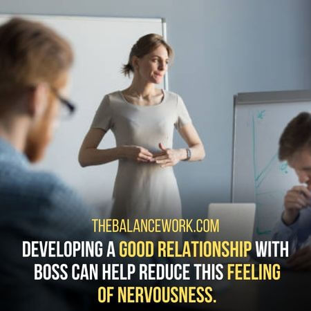 Good relationship - Why Does My Boss Make Me Nervous