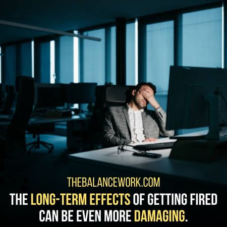 Long-term effects - Does Getting Fired Go On Your Record
