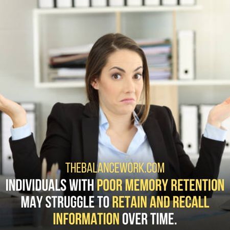 Poor memory retention - signs of low intelligence