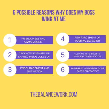 6 Possible Reasons Why Does My Boss Wink At Me